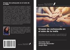 Capa do livro de Grupos de autoayuda en el este de la India 