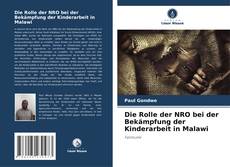 Portada del libro de Die Rolle der NRO bei der Bekämpfung der Kinderarbeit in Malawi