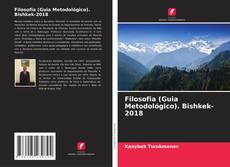 Capa do livro de Filosofia (Guia Metodológico). Bishkek-2018 