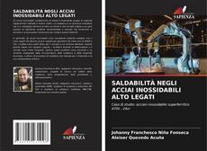 Bookcover of SALDABILITÀ NEGLI ACCIAI INOSSIDABILI ALTO LEGATI