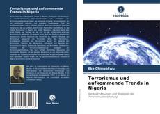 Terrorismus und aufkommende Trends in Nigeria kitap kapağı
