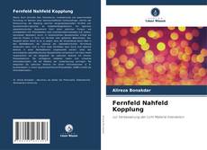 Buchcover von Fernfeld Nahfeld Kopplung