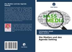 Die Medien und das Agenda Setting kitap kapağı