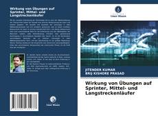 Bookcover of Wirkung von Übungen auf Sprinter, Mittel- und Langstreckenläufer