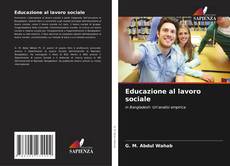 Educazione al lavoro sociale kitap kapağı