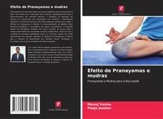 Copertina di Efeito de Pranayamas e mudras