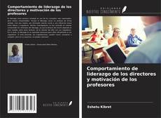 Обложка Comportamiento de liderazgo de los directores y motivación de los profesores