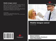 Capa do livro de Mobile tongue cancer 