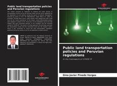 Portada del libro de Public land transportation policies and Peruvian regulations