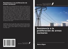 Capa do livro de Resistencia a la proliferación de armas nucleares 