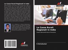 Обложка Le Casse Rurali Regionali in India