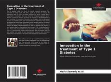 Capa do livro de Innovation in the treatment of Type 1 Diabetes 