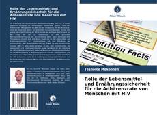 Buchcover von Rolle der Lebensmittel- und Ernährungssicherheit für die Adhärenzrate von Menschen mit HIV