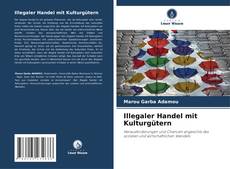 Capa do livro de Illegaler Handel mit Kulturgütern 