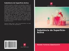 Capa do livro de Substância de Superfície-Activa 