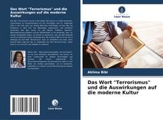 Bookcover of Das Wort "Terrorismus" und die Auswirkungen auf die moderne Kultur