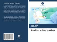 Buchcover von Umbilical lesions in calves