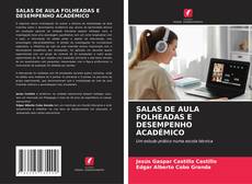 SALAS DE AULA FOLHEADAS E DESEMPENHO ACADÉMICO的封面