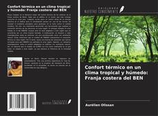 Bookcover of Confort térmico en un clima tropical y húmedo: Franja costera del BEN