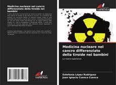 Capa do livro de Medicina nucleare nel cancro differenziato della tiroide nei bambini 