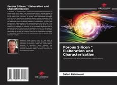 Portada del libro de Porous Silicon " Elaboration and Characterization