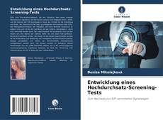 Buchcover von Entwicklung eines Hochdurchsatz-Screening-Tests