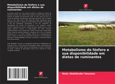 Buchcover von Metabolismo do fósforo e sua disponibilidade em dietas de ruminantes
