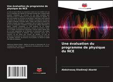 Une évaluation du programme de physique du NCE kitap kapağı