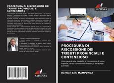 Bookcover of PROCEDURA DI RISCOSSIONE DEI TRIBUTI PROVINCIALI E CONTENZIOSO