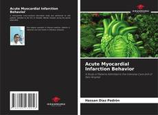 Capa do livro de Acute Myocardial Infarction Behavior 