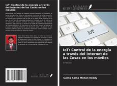 Buchcover von IoT: Control de la energía a través del Internet de las Cosas en los móviles