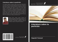 Bookcover of Literatura sobre la partición
