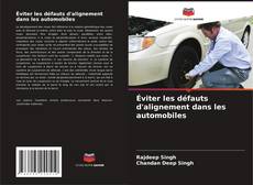 Buchcover von Éviter les défauts d'alignement dans les automobiles