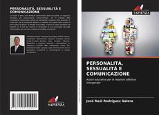 Bookcover of PERSONALITÀ, SESSUALITÀ E COMUNICAZIONE