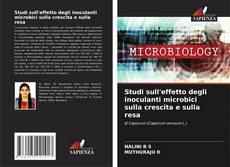 Capa do livro de Studi sull'effetto degli inoculanti microbici sulla crescita e sulla resa 
