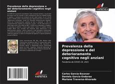 Bookcover of Prevalenza della depressione e del deterioramento cognitivo negli anziani