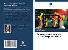 Buchcover von Bewegungserkennung durch Computer Vision