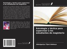 Capa do livro de Estrategia y táctica para supervisar a los estudiantes de magisterio 