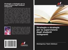 Capa do livro de Strategie e strategie per la supervisione degli studenti insegnanti 