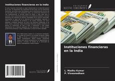 Bookcover of Instituciones financieras en la India