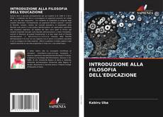INTRODUZIONE ALLA FILOSOFIA DELL'EDUCAZIONE kitap kapağı