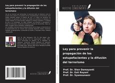 Bookcover of Ley para prevenir la propagación de los estupefacientes y la difusión del terrorismo