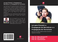 Lei para Prevenir a Propagação de Narcóticos e a Propagação do Terrorismo kitap kapağı