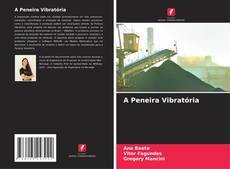 Обложка A Peneira Vibratória