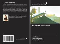 La criba vibratoria kitap kapağı