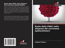 Buchcover von Ruolo della FNAC nella diagnosi del carcinoma epatocellulare