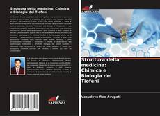 Buchcover von Struttura della medicina: Chimica e Biologia dei Tiofeni