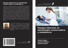 Capa do livro de Riesgos laborales en odontología conservadora y endodoncia 