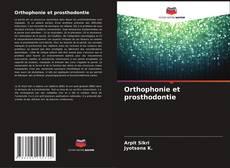 Couverture de Orthophonie et prosthodontie