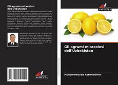Buchcover von Gli agrumi miracolosi dell'Uzbekistan